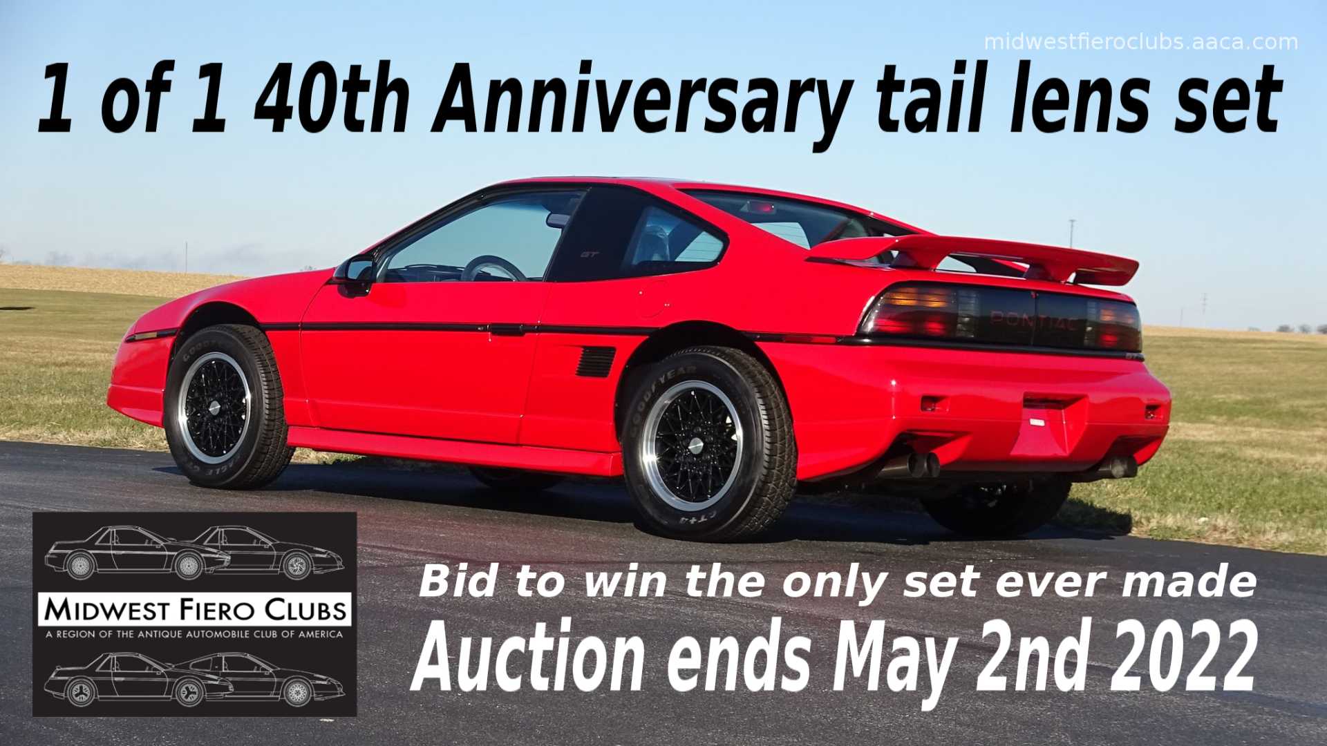 The Fiero 40th Anniversary benefit Auctions - Pennock's Fiero Forum